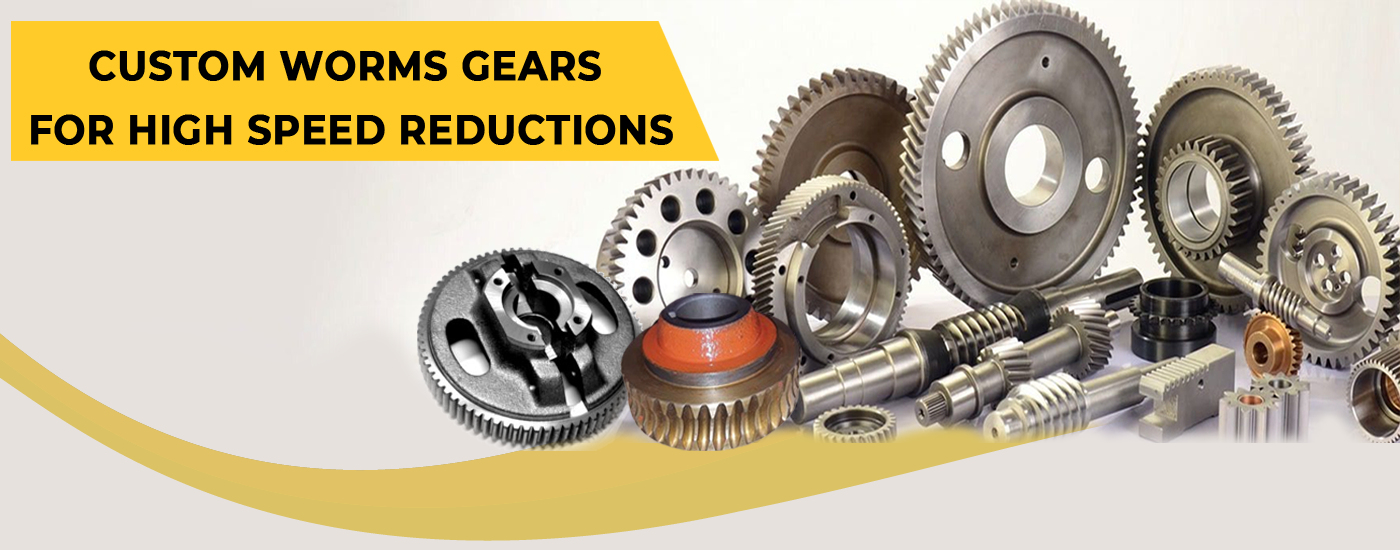 Custom Worms Gears for high speed reductions Custom Worms Gears for high speed reductions